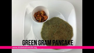 Green Gram Pancake | Diabetes Friendly | Vegan Recipe