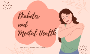 Diabetes and Mental Health